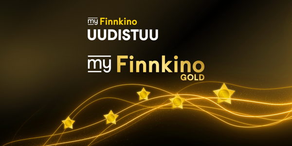 myFinnkino uudistuu - myFinnkino Gold